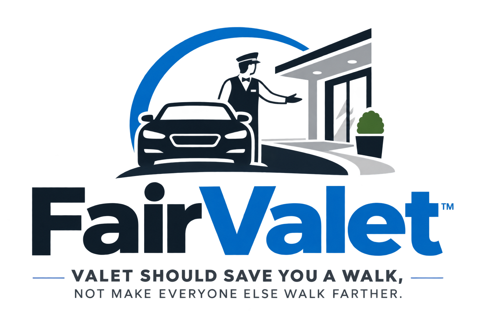 FairValet — Valet should save you a walk, not make everyone else walk farther.